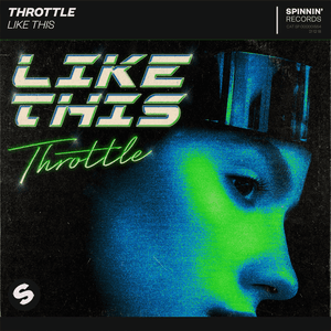 Like This by Throttle