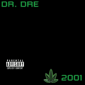 The Chronic 2001 by Dr. Dre