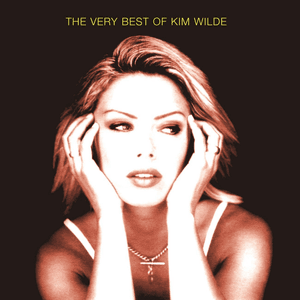 The Very Best of Kim Wilde by Kim Wilde