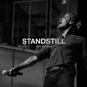Standstill (My My My) by Max McNown