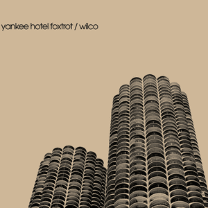 Yankee Hotel Foxtrot (2022 Remaster) by Wilco
