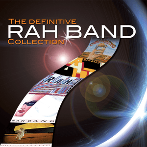 The Definitive Rah Band Collection by The RAH Band