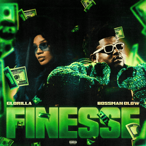 Finesse (feat. GloRilla) by BossMan Dlow