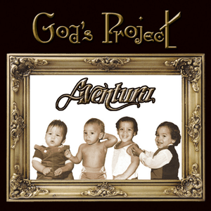 God's Project by Aventura