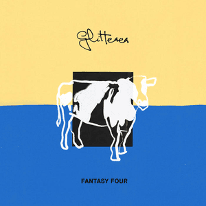 Fantasy Four - EP by Glitterer