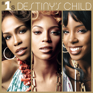 #1's by Destiny’s Child