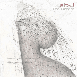 The Dream by alt‐J