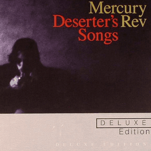 Deserter's Songs (Deluxe Edition) by Mercury Rev