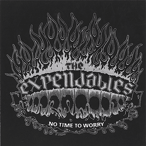No Time To Worry by The Expendables
