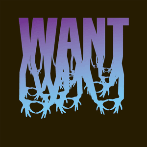 WANT (Deluxe [Explicit]) by 3OH!3