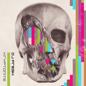 Kryptonite by DJ Fresh