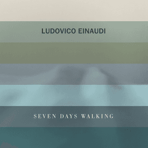Seven Days Walking by Ludovico Einaudi