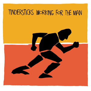 Working For The Man by Tindersticks