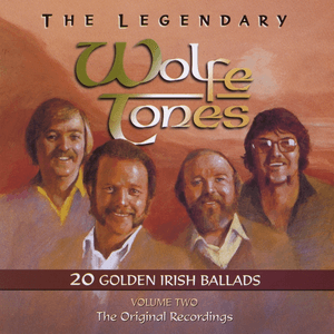 The Legendary Wolfe Tones, Vol. 2: by Wolfe Tones