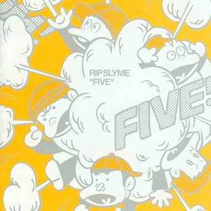 Five by RIP SLYME