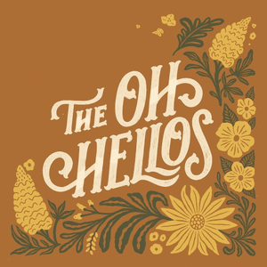 Hello My Old Heart (Ten Year Anniversary) by The Oh Hellos