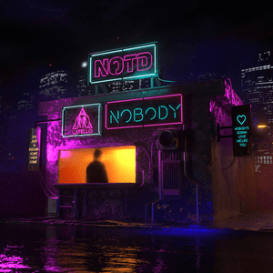 Nobody by NOTD