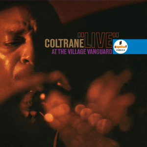 Live At the Village Vanguard - The Master Takes by John Coltrane Quartet