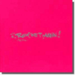Rocketmann! by Felix da Housecat