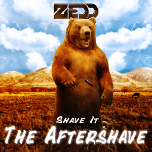 Shave It - The Aftershave by Zedd