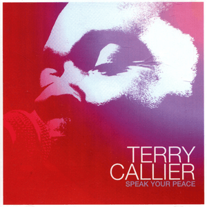 Speak Your Peace by Terry Callier
