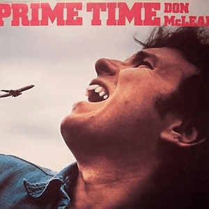Prime Time by Don McLean