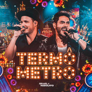 Termômetro by Israel & Rodolffo