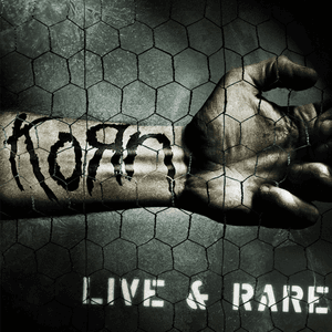 Live & Rare by Korn
