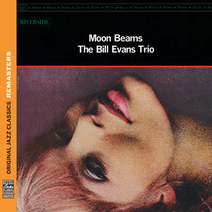 Moon Beams [Original Jazz Classics Remasters] by Bill Evans Trio