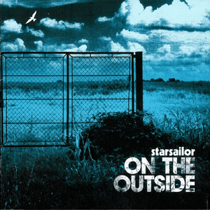 On The Outside by Starsailor