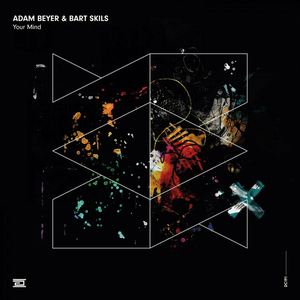 Your Mind (Radio Edit) by Adam Beyer
