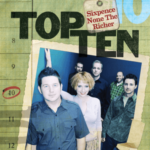 Top Ten by Sixpence None the Richer