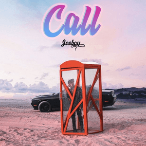 Call by Joeboy