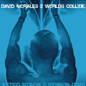 2 Worlds Collide by David Morales