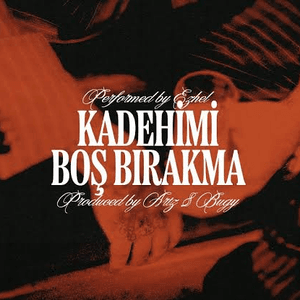 Kadehimi Boş Bırakma by Ezhel