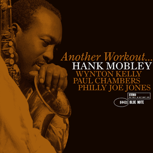 Another Workout by Hank Mobley