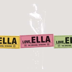 Love, Ella by Ella Fitzgerald