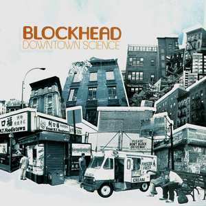 Downtown Science by Blockhead