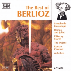 BERLIOZ (THE BEST OF) by Hector Berlioz