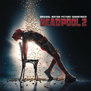Ashes (from "Deadpool 2" Motion Picture Soundtrack) by Céline Dion