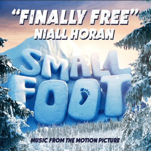Finally Free (From "Smallfoot") by Niall Horan