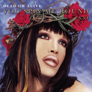 You Spin Me Round Promo CD by Dead or Alive