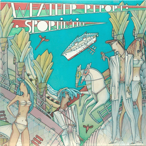 Sportin' Life by Weather Report