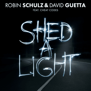 Shed A Light by Robin Schulz