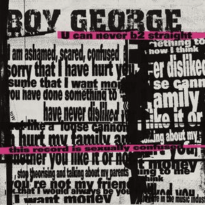 U Can Never B 2 Straight by Boy George