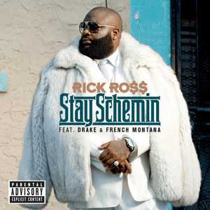 Stay Schemin by Rick Ross