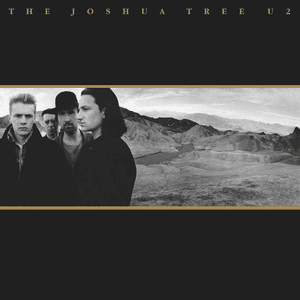 The Joshua Tree (Deluxe Edition Remastered) by U2