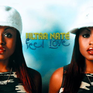 Feel Love by Ultra Nate