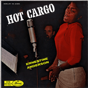Hot Cargo! by Ernestine Anderson