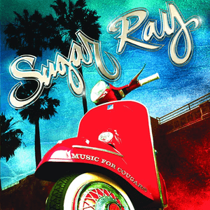 Music For Cougars by Sugar Ray